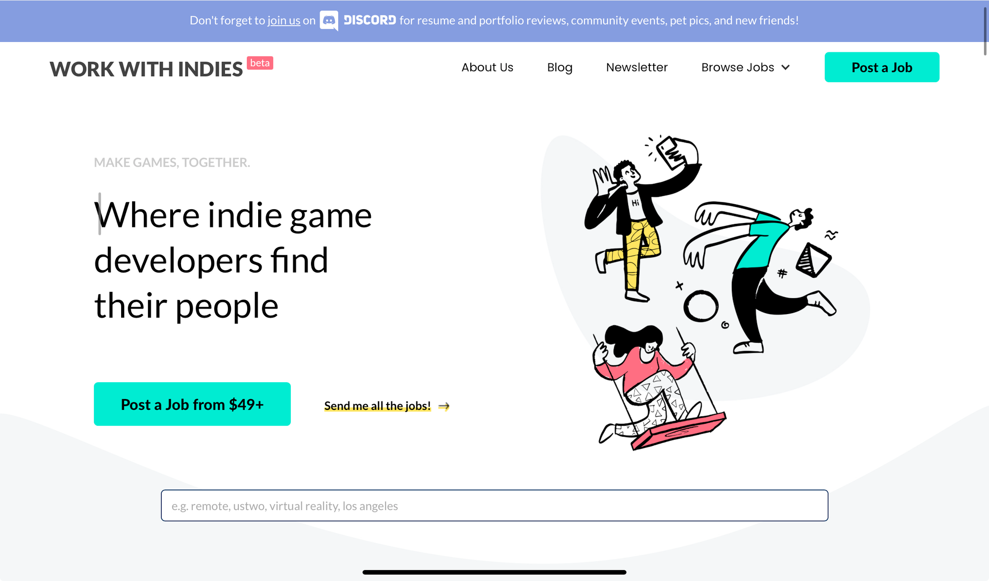 Homepage of Work With Indies, with cartoon drawings of three people in motion and the tagline “Where indie game developers find their people.”Homepage of Work With Indies, with cartoon drawings of three people in motion and the tagline “Where indie game developers find their people.”