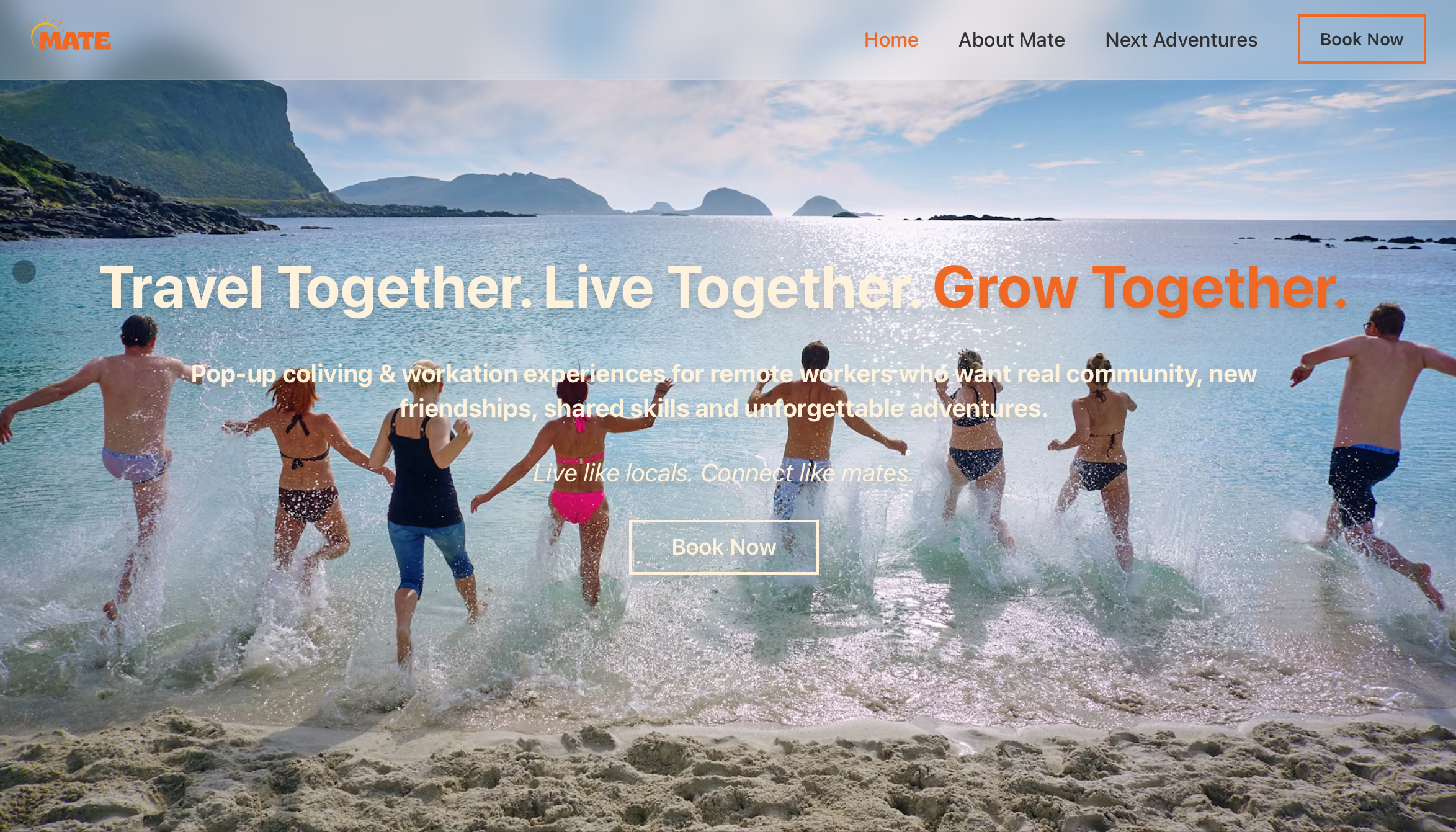 An image of eight people in swimsuits running into the ocean on a beach, with hill in the background. The tagline says “Travel Together. Live Together. Grow Together.”