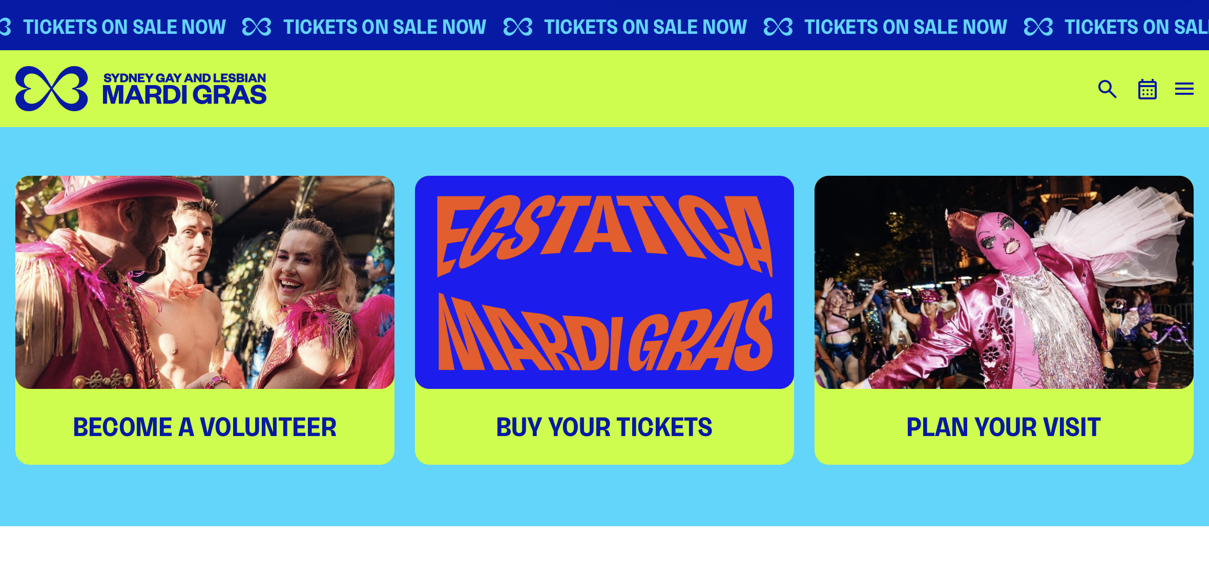 Homepage for Sydney Mardi Gras, with links to “Become a Volunteer,” “Buy Your Tickers,” or “Plan Your Visit”.